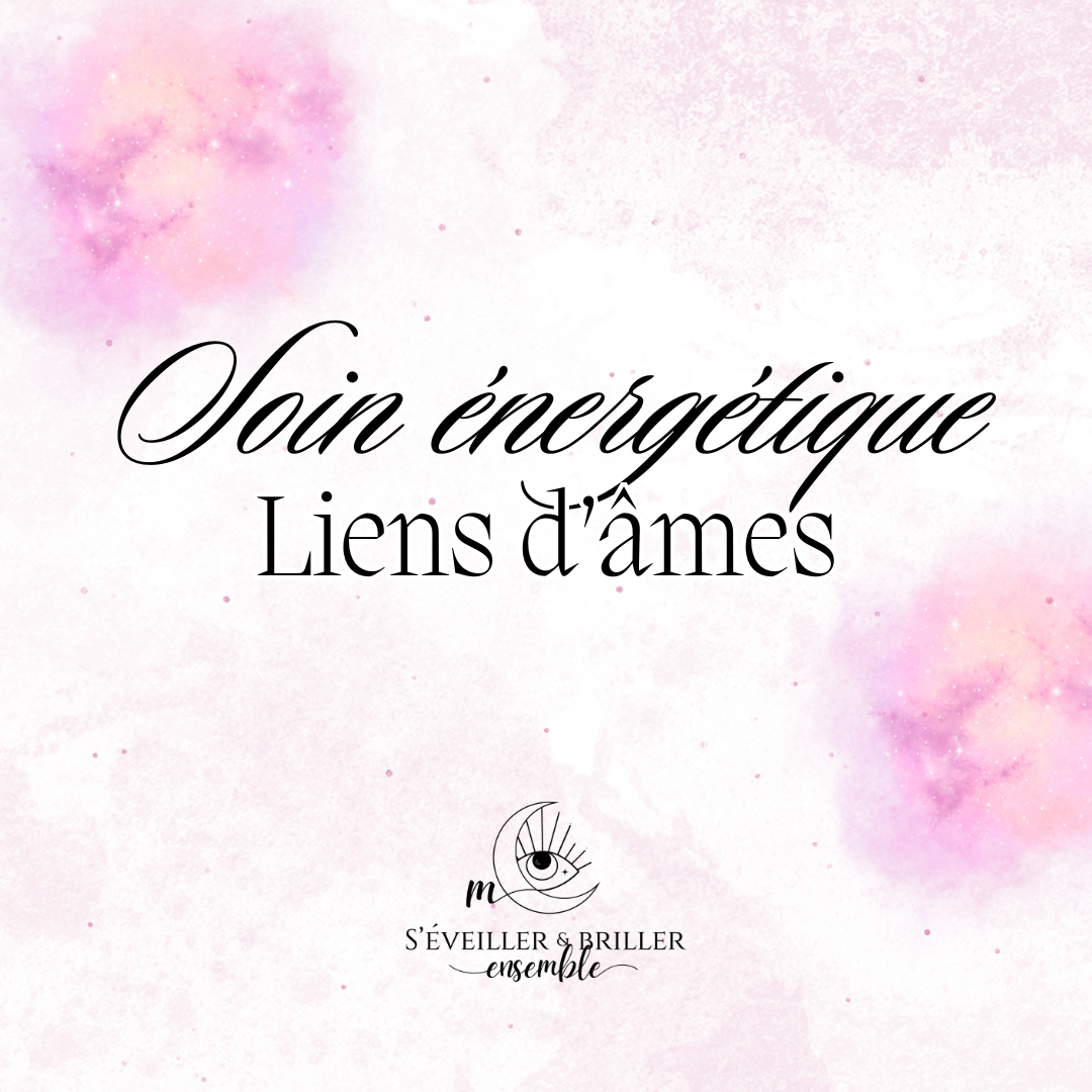 SOIN LIENS D’ÂMES