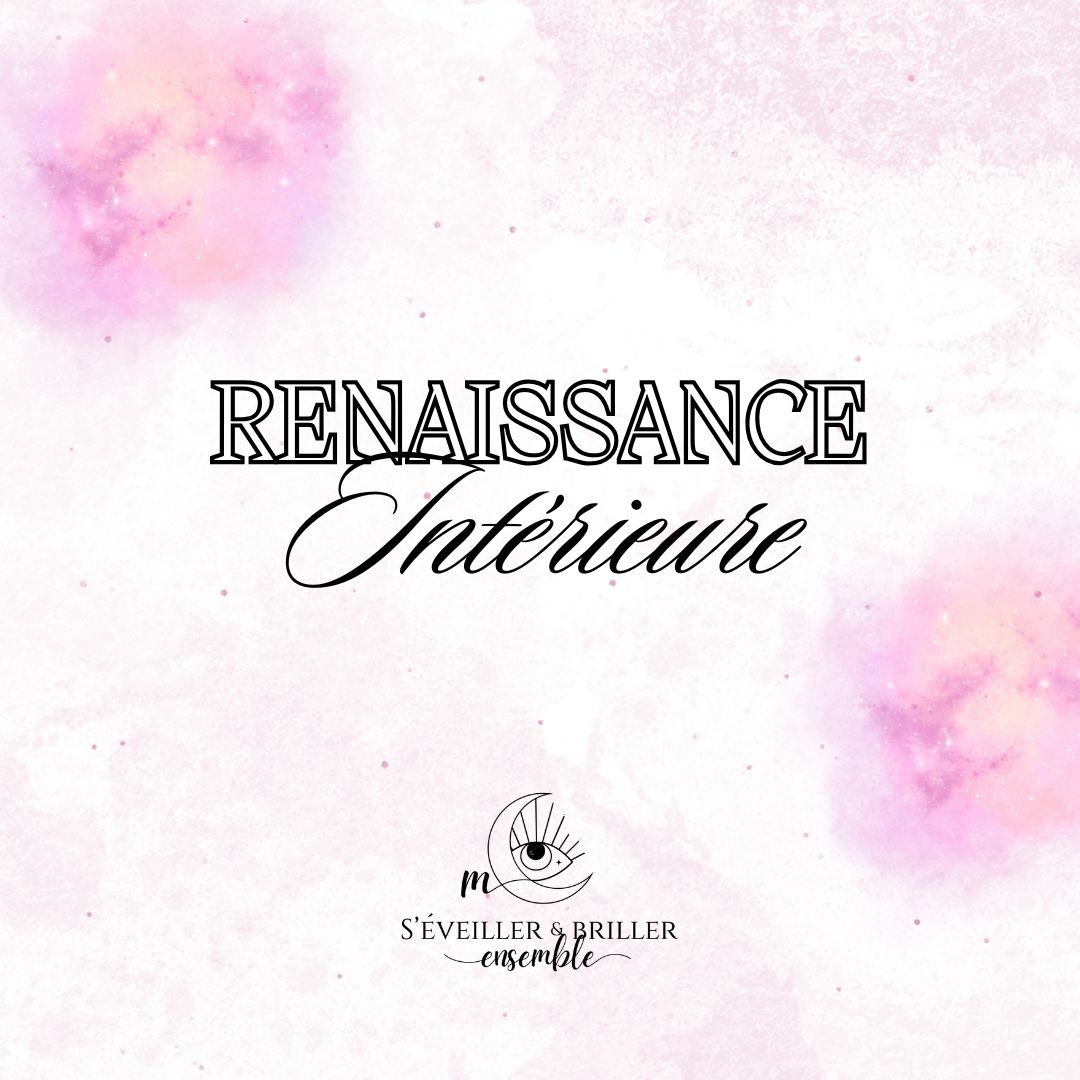 Renaissance intérieure ❤️‍🔥
