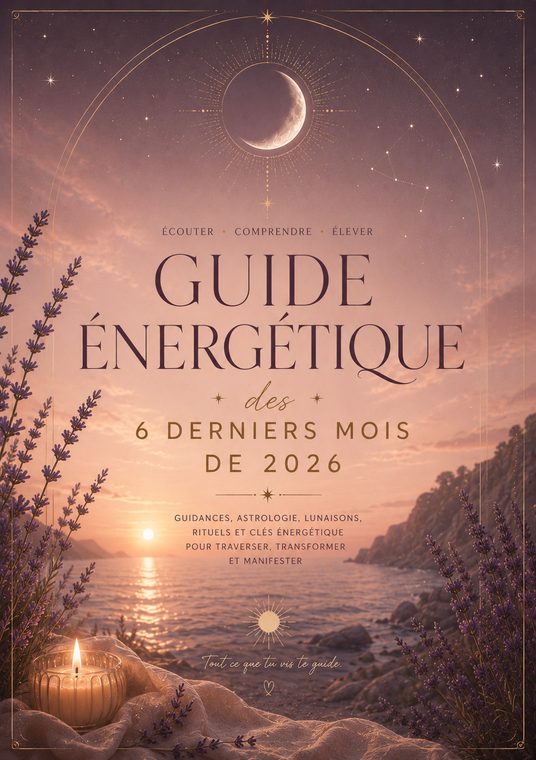 GUIDE ENERGETIQUE des 6 derniers mois de 2026